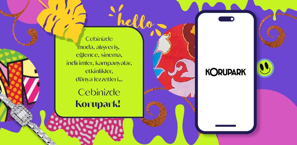 Korupark Mobil Uygulamasıyla Zaman Kazanın, Fırsatları Kaçırmayın Image